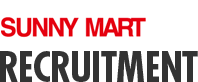 Sunny Mart Recruitment